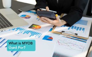 What is MYOB Used For - computing for investment growth | Careers Collectiv